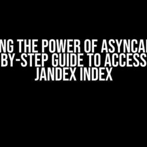 Unlocking the Power of AsyncAPIFilter: A Step-by-Step Guide to Accessing the Jandex Index